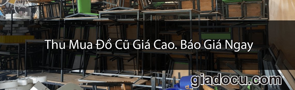 thu mua đồ cũ quán nhậu